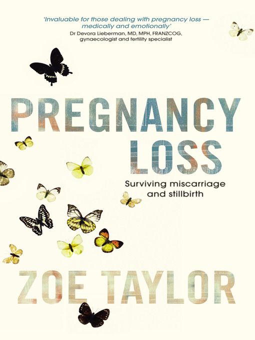 Title details for Pregnancy Loss by Zoe Taylor - Available